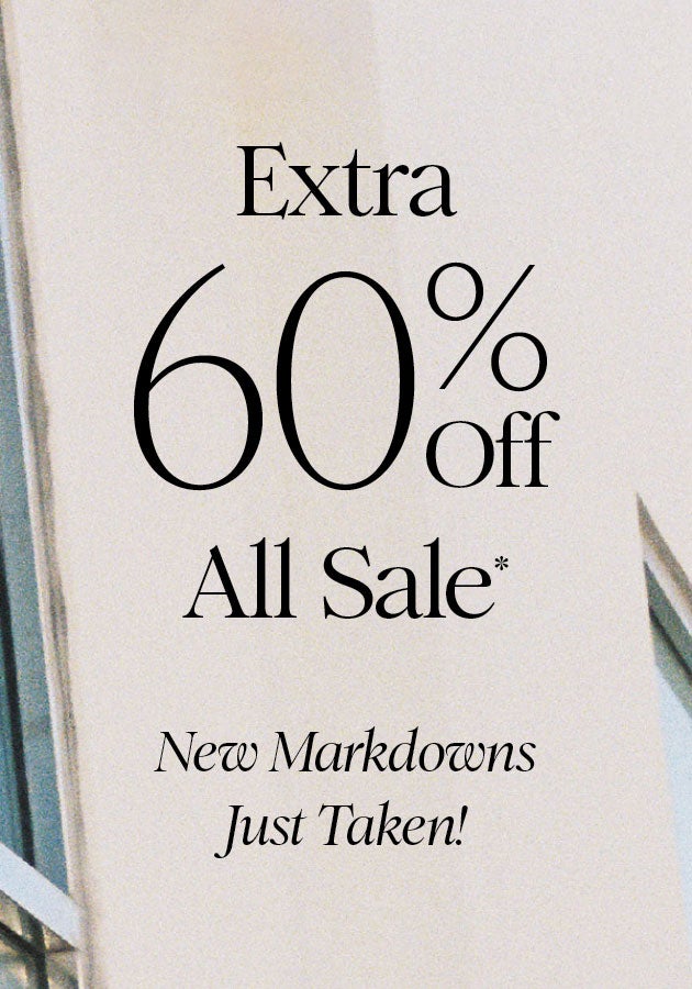 EXTRA 60% OFF ALL SALE*